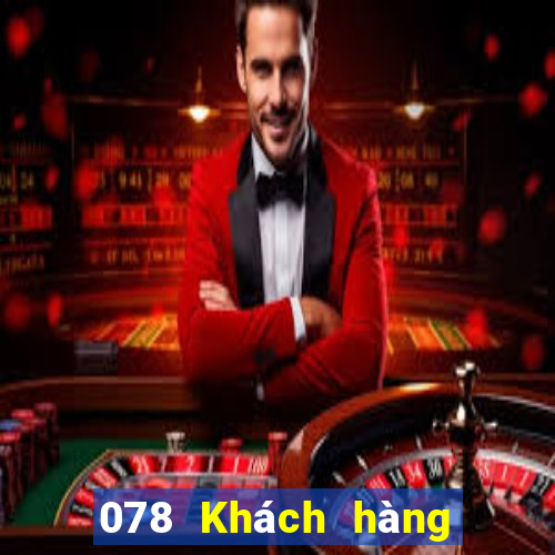 078 Khách hàng Xổ số