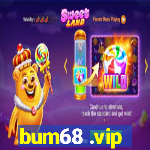 bum68 .vip