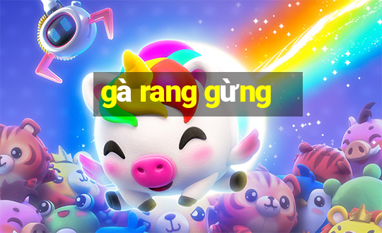 gà rang gừng