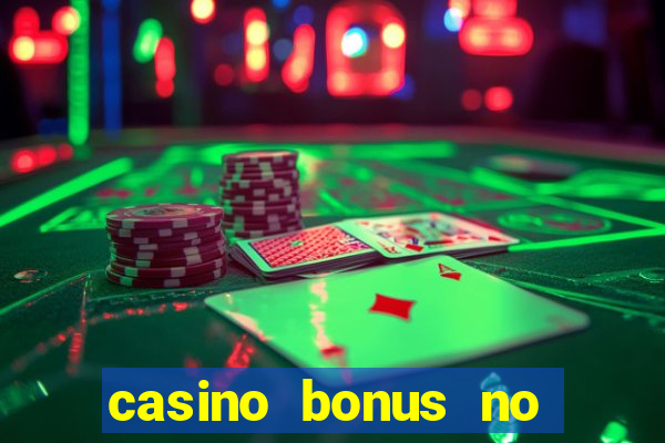 casino bonus no wagering uk