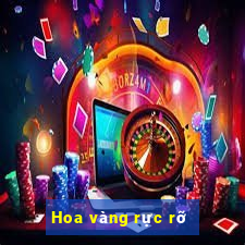 Hoa vàng rực rỡ