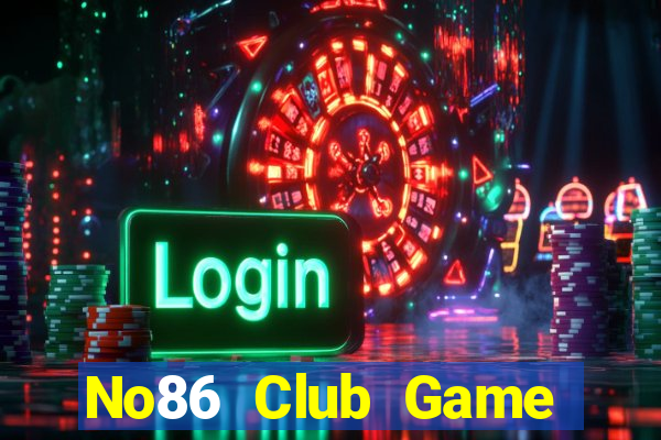 No86 Club Game Bài Nhất Vip