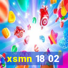 xsmn 18 02