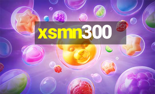 xsmn300