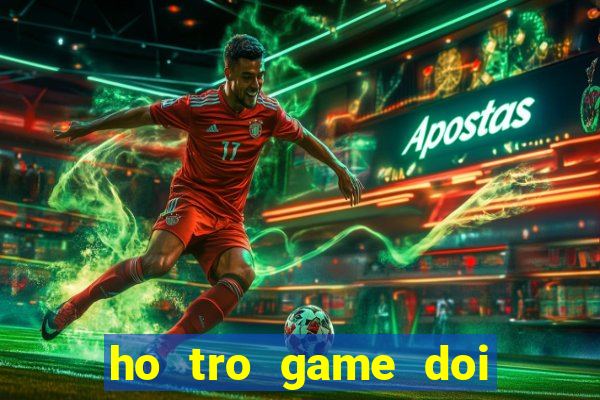 ho tro game doi thuong .net