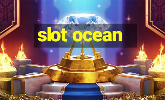 slot ocean