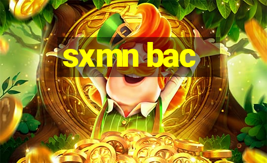 sxmn bac