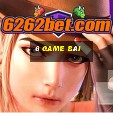 6 game bài