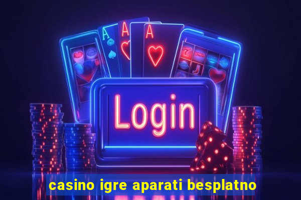 casino igre aparati besplatno