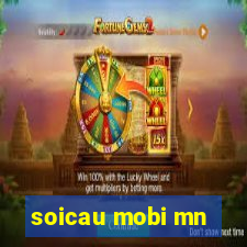 soicau mobi mn