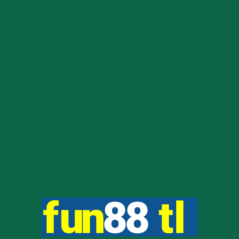 fun88 tl