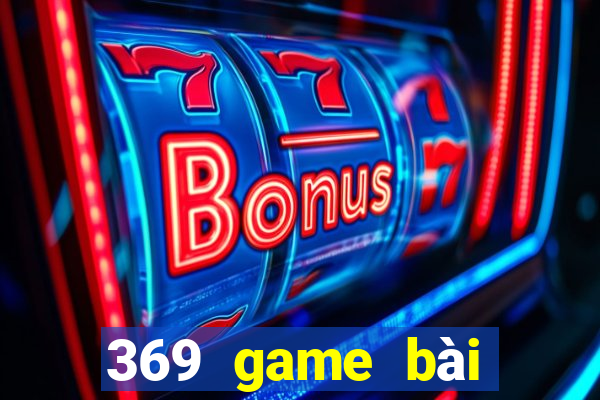 369 game bài chính thức