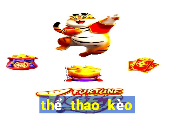 thể thao kèo nhà cái