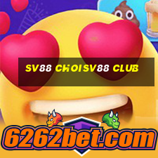 sv88 choisv88 club