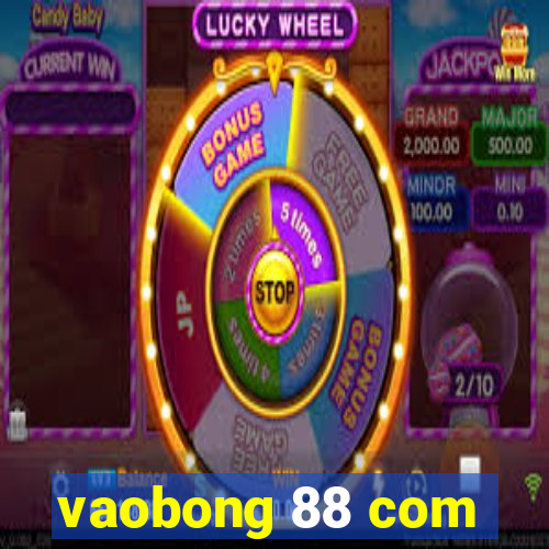 vaobong 88 com