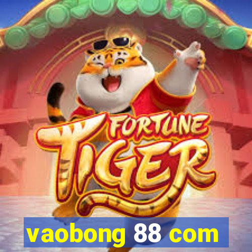 vaobong 88 com