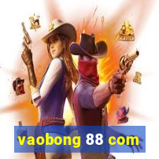 vaobong 88 com