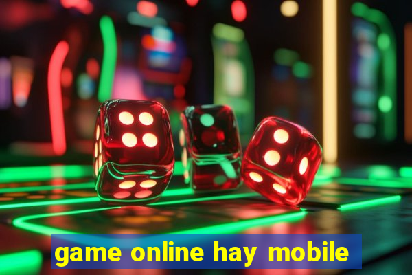 game online hay mobile