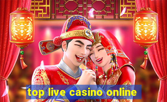 top live casino online