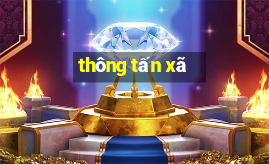 thông tấn xã