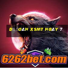 Dự đoán XSMT ngày 7