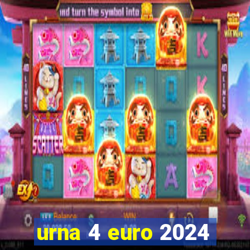 urna 4 euro 2024