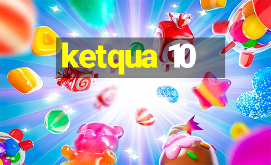 ketqua 10