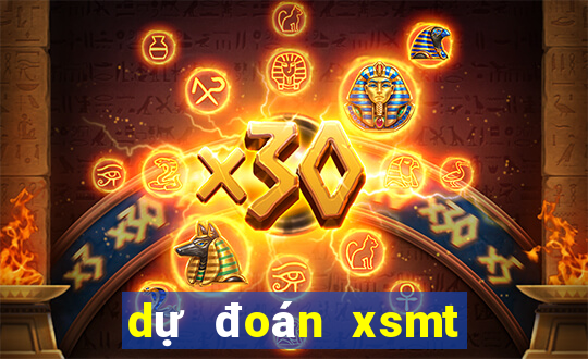 dự đoán xsmt chuẩn nhất