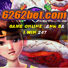 game online đánh bài win 247