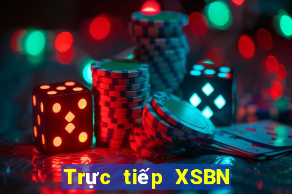 Trực tiếp XSBN ngày 29