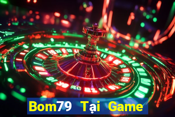 Bom79 Tại Game Bài B52