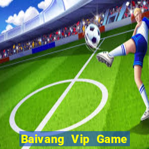 Baivang Vip Game Bài Poker