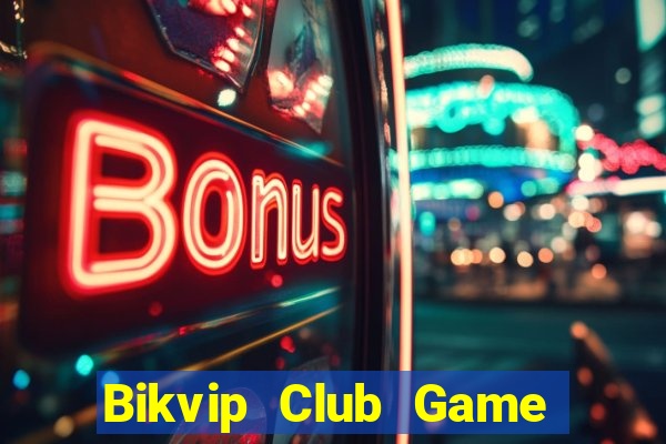 Bikvip Club Game Bài Tứ Sắc