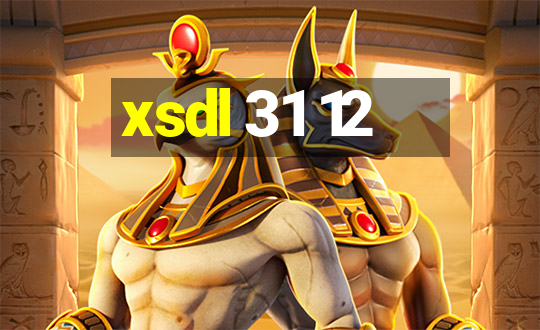 xsdl 31 12