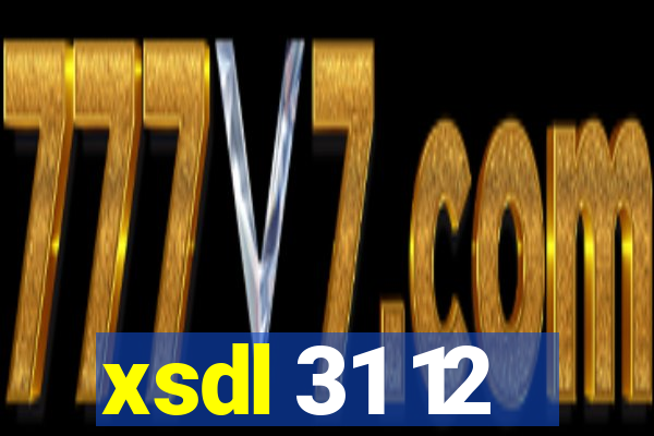 xsdl 31 12