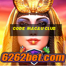 code macau club