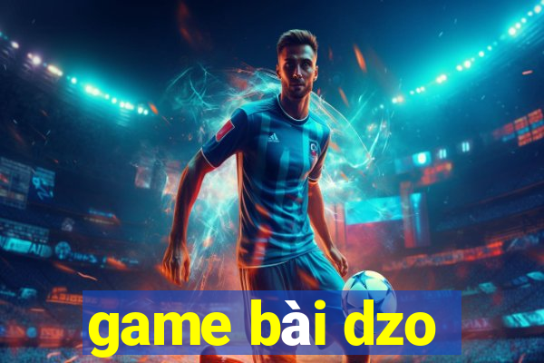 game bài dzo