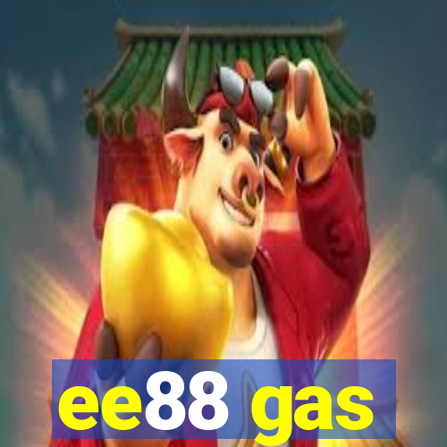 ee88 gas