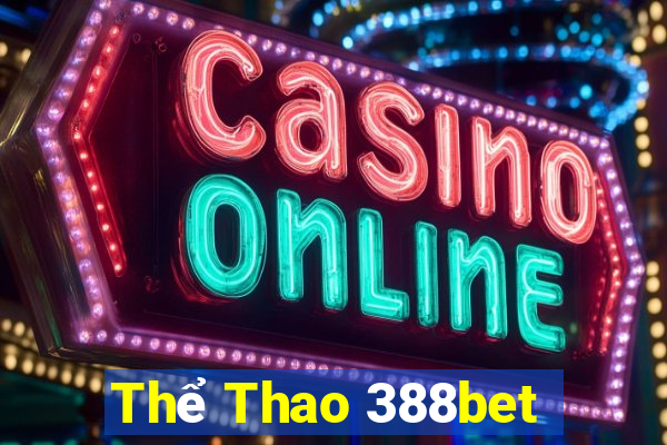 Thể Thao 388bet