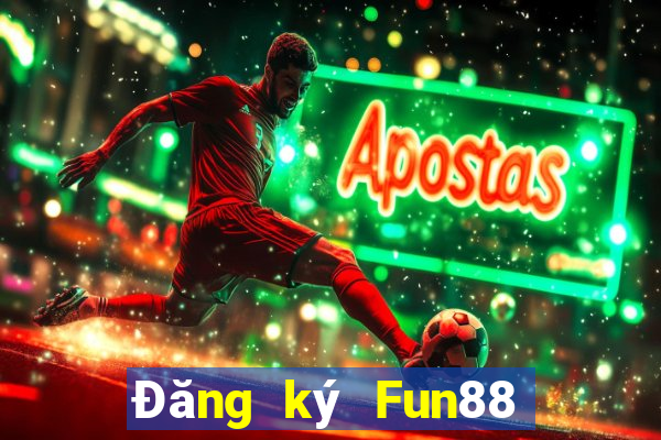 Đăng ký Fun88 xổ số Bofa Tải về