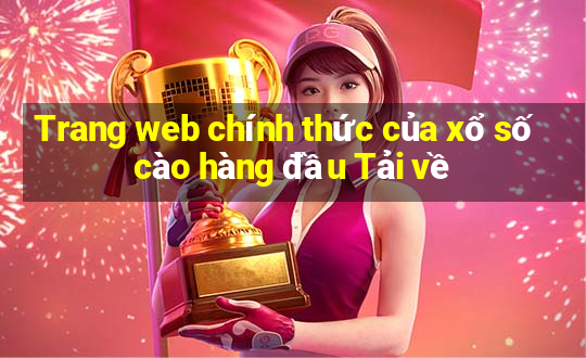 Trang web chính thức của xổ số cào hàng đầu Tải về