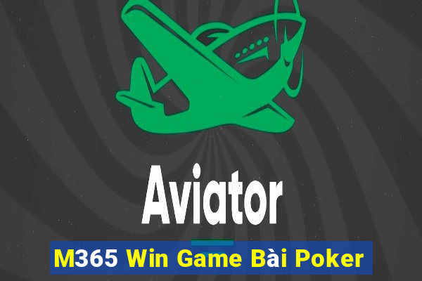 M365 Win Game Bài Poker