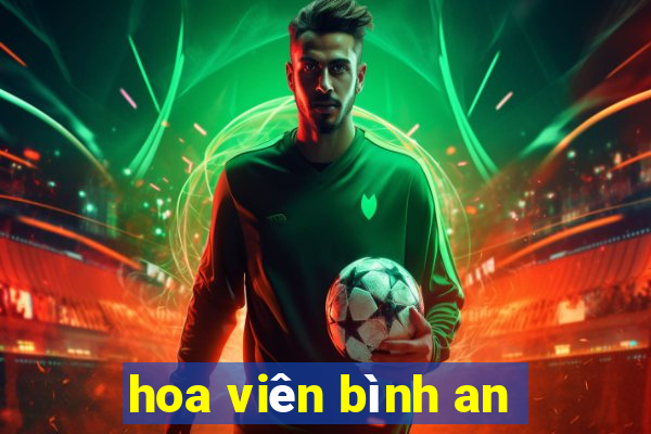 hoa viên bình an