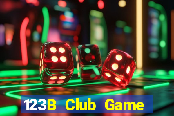 123B Club Game Bài Nhất Vip