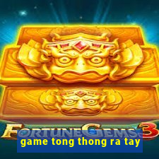 game tong thong ra tay