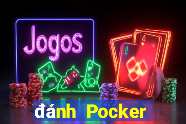 đánh Pocker trực tuyến