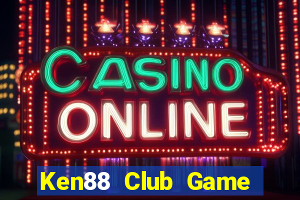 Ken88 Club Game Bài Xì Dách