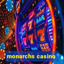 monarchs casino