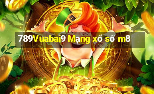 789Vuabai9 Mạng xổ số m8