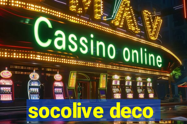 socolive deco